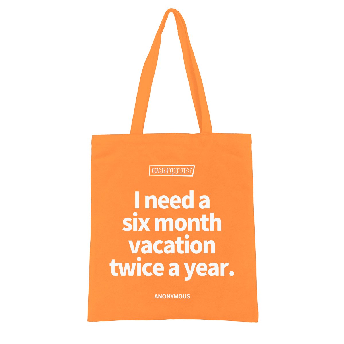 Six month vacation